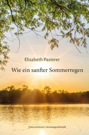 Elisabeth Pasterer, Autorin der Österreichischen Literaturgesellschaft